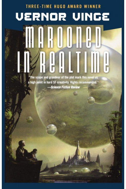 MAROONED IN REALTIME, Vernor Vinge