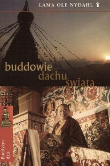 buddowie-dachu-wiata-lama-ole-nydahl-ksi-ka-w-tezeusz-pl-ksi-ki